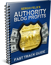 Authority Blog Profits Fast Track Guide